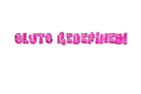 Pink 3D Sticker by Sluts Redefined!