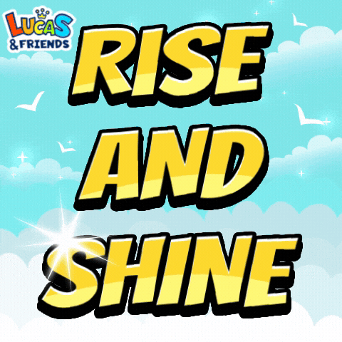 Good Morning GIF by Lucas and Friends by RV AppStudios