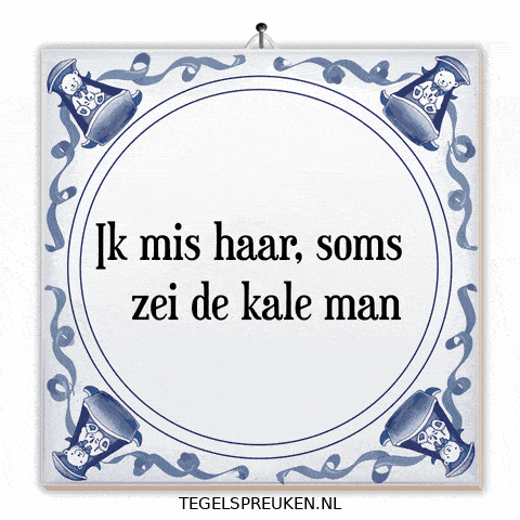 Troost Verlangen GIF by Tegelspreuken.nl