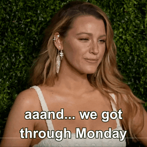Working Monday Morning GIF by Blake Lively Fan