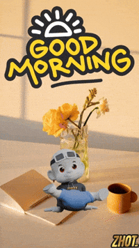 Good Morning GIF by Zhot