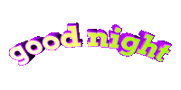 Sleepy Good Night Sticker by GIPHY Text
