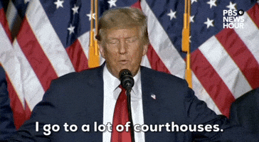 "I go to a lot of courthouses."