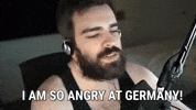 Angry Germany GIF