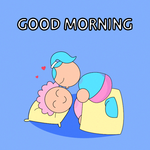 Good Morning Love GIF by Fatman