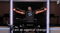 I Am An Agent of Change