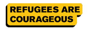 Courage Refugees Sticker by International Rescue Committee