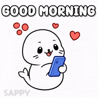 Good Morning Love GIF by Sappy Seals