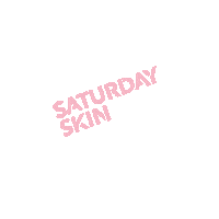 Skin Care Beauty Sticker by Saturday Skin