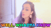 Well What Do You Know GIF by ruheene