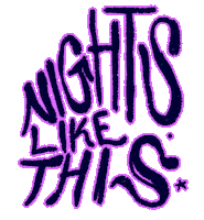 Nights Like This Art Sticker by OCTAVIO the Dweeb