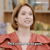 This Is The Worst Season 6 GIF by The Roku Channel