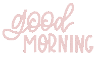 Good Morning Sticker