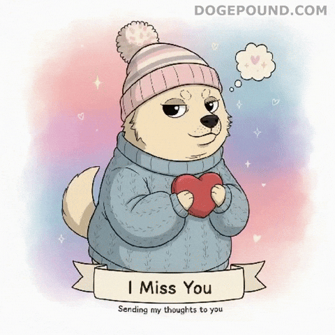 Miss You Love GIF by Doge Pound