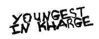 Youngest In Kharge Sticker by Justin Rarri