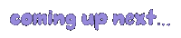 Coming Up Next Sticker