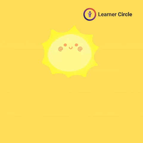Happy Sun GIF by Learner Circle