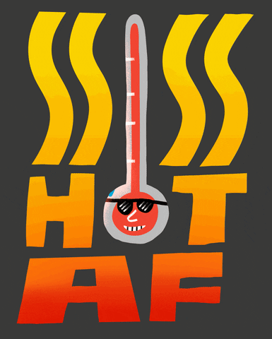 Digital art gif. A thermostat has sunglasses on and a bead of sweat runs down its face. Text, "Hot AF."