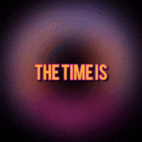Time Is Now Space GIF by The3Flamingos