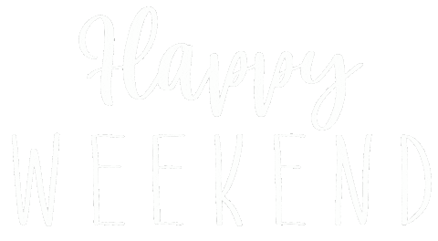 Happy Weekend Sticker