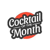 Cocktail Of The Month Sticker by Barfuesser