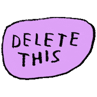 delete talking is hard Sticker by Adam J. Kurtz
