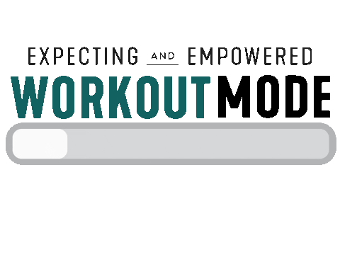 Workout Ee Sticker by Expecting and Empowered