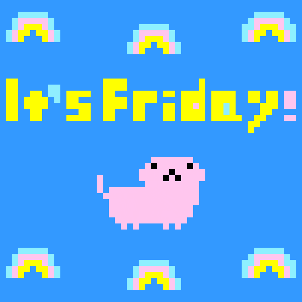 Illustrated gif. 8-bit pixel pink dog hops up and down, opening and closing its mouth as it wags its tail. Six small 8-bit pixel rainbows wiggle back and forth. Text, “It’s Friday.”