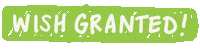 Osw Wish Granted Sticker by onesimplewish