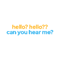 Can You Hear Me Hello Sticker
