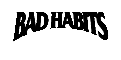 bad habits xo Sticker by NAV