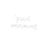 Good Morning Sticker