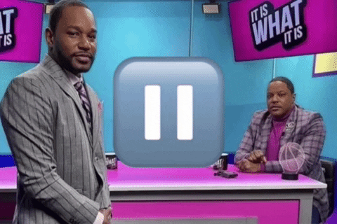 dennisgachanjae08c giphyattribution pause it is what it is camron GIF