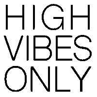 Positivevibesonly Highvibes Sticker by The Regal Phoenix