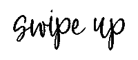 swipe up Sticker by Sadie's Stickers