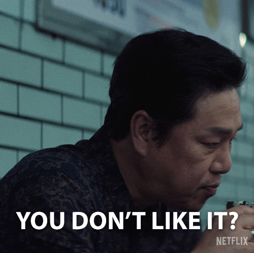 You Dont Like It GIF by NETFLIX