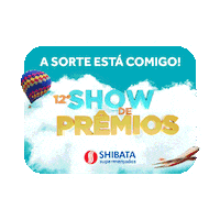 Showdepremiosshibata Sticker by Shibata Supermercados