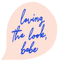 LovingtheLookBabe compliment speech bubble ltlb1 emily long Sticker