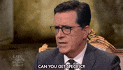 stephen colbert what GIF by The Late Show With Stephen Colbert