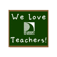 School Teacher Sticker by Dearborn Public Schools