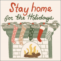 Stay Home for the Holidays