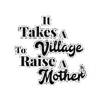 It Takes A Village Sticker by mom culture®