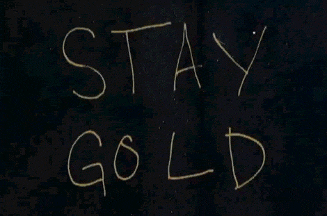 stay gold GIF