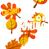 Digital art gif. Orange and yellow leaves fall amongst the message, Fall of Reckoning” against a transparent background. Three leaves are labeled with the words, “organize, vote, march.