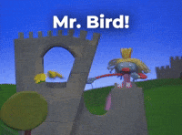 Mr. Bird!