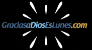 annermejia lunes dios tendencias vaya con dios GIF