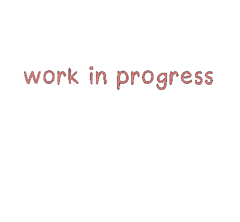 Work In Progress Love Sticker by ArtCloud.lk