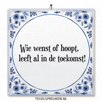Hoop Verandering GIF by Tegelspreuken.nl