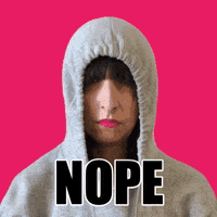 jennrobbins no nope no way hide GIF