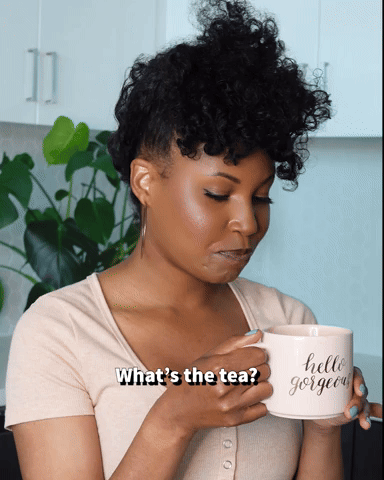 What's the tea?